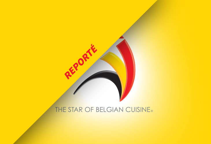 Le Concours L’Etoile de la Cuisine belge est reporté
