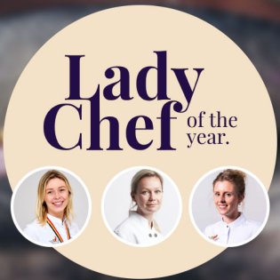 Lady Chef of the Year 2023: drie Young Masters in de selectie