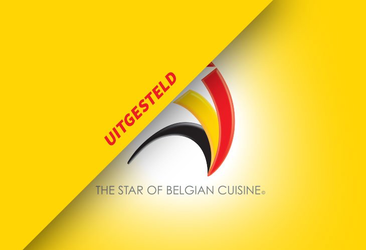 De wedstrijd ‘The Star of Belgian Cuisine’ wordt uitgesteld